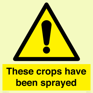 These crops have been sprayed